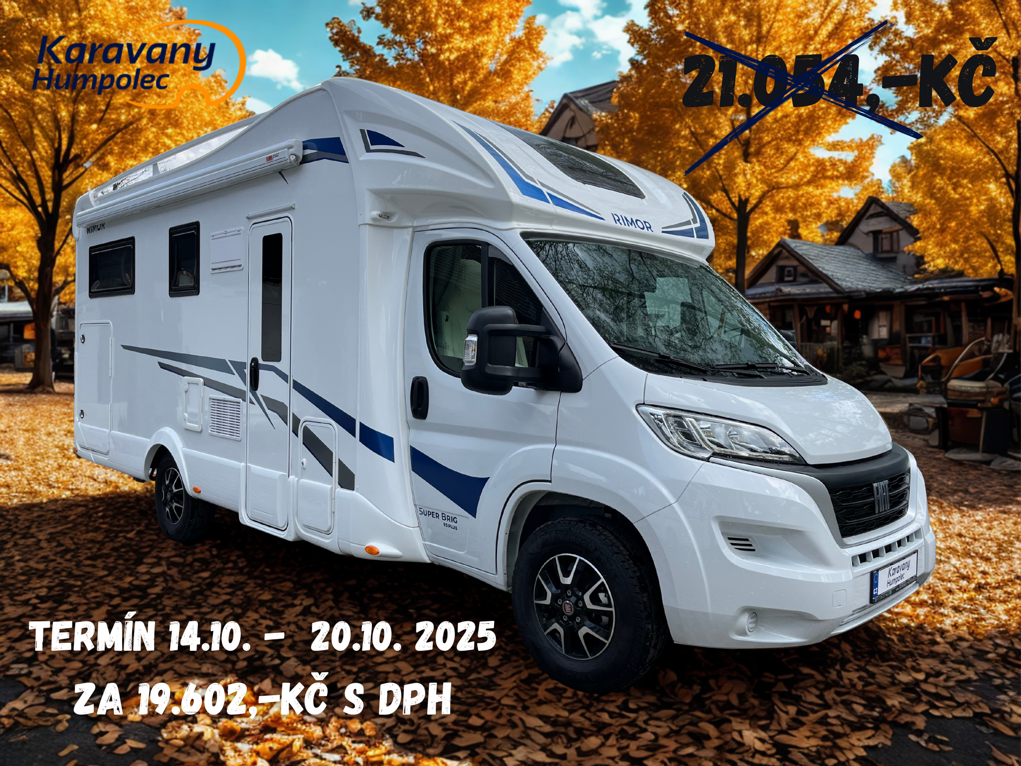 Super Brig 95 akční termín